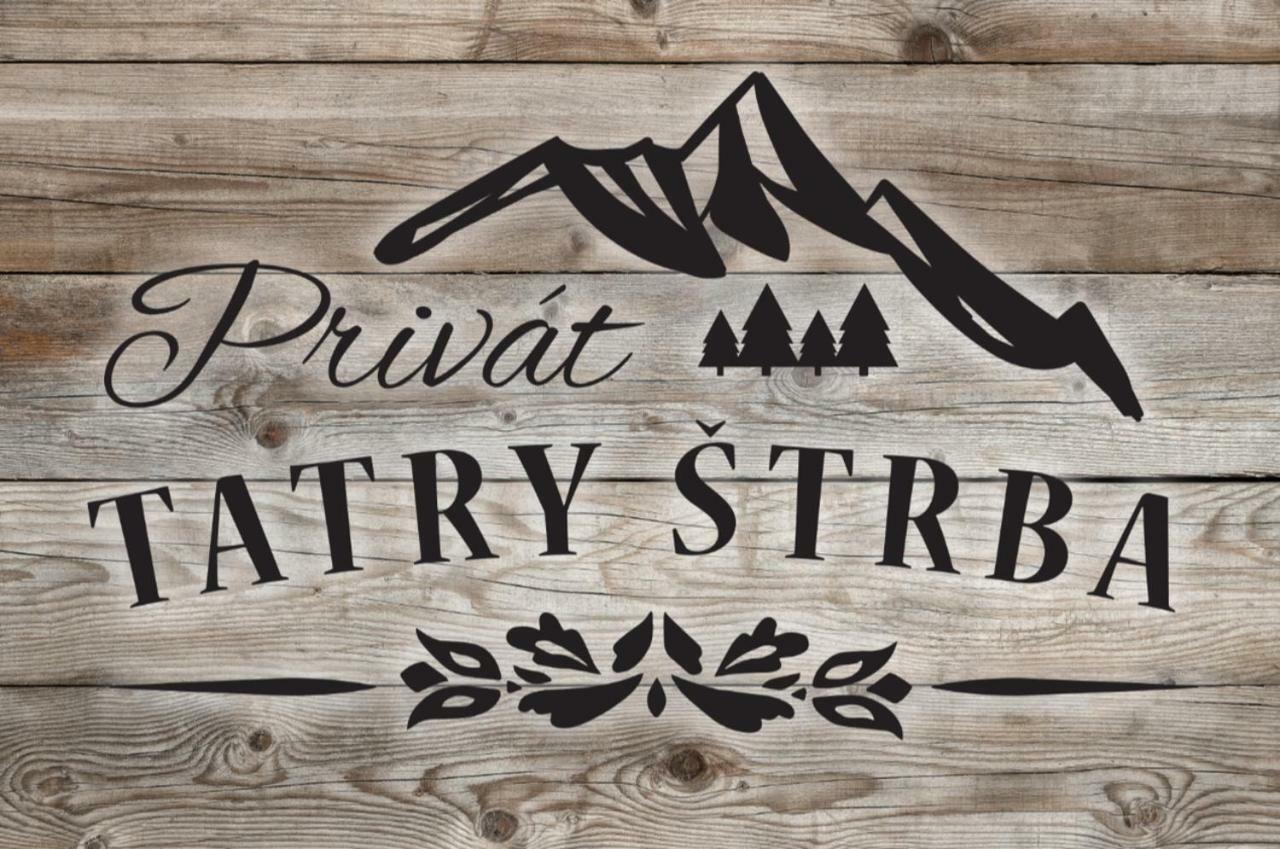Apartamento Privát Tatry Štrba Exterior foto